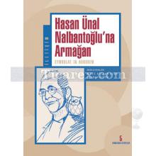 Hasan Ünal Nalbantoğluna Armağan | Symbolae In Honorem | Adile Arslan Avar, Devrim Sezer